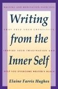Elaine F Hughes, Elaine F. Hughes, Elaine Farris Hughes - Writing From the Inner Self