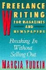 Marcia Yudkin, Yudkin Marcia - Freelance Writing