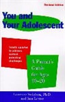 Ann Levine, L. Steinberg, Laurence Steinberg - You and Your Adolescent Revised Edition