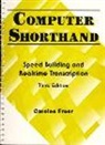Freer, Carolee Freer - Computer Shorthand