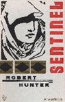 Robert Hunter - Sentinel and Other Poems