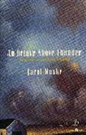 Carol Muske, Carol Muske-Dukes - An Octave Above Thunder