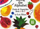 Lois Ehlert, Lois Ehlert - Eating the Alphabet