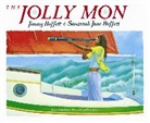Jimmy Buffett, Savannah Jane Buffett, Buffett Jimmy Buffett, Buffett Savannah Jane Buffett, Lambert Davis, Davis Lambert Davis - The Jolly Mon
