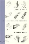 Susan Hahn, Susan Firestone Hahn, Hahn Susan - Harriet Rubin's Mother's Wooden Hand