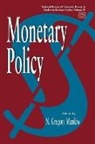 N. Gregory Mankiw, N. Gregory Mankiw - Monetary Policy