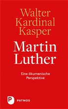 Walter Kasper, Walter (Kardinal) Kasper - Martin Luther