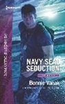 Bonnie Vanak - Navy Seal Seduction