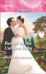 Bella Bucannon - Bound by the Unborn Baby