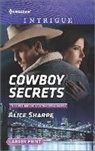 Alice Sharpe - Cowboy Secrets