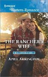 April Arrington - The Rancher's Wife
