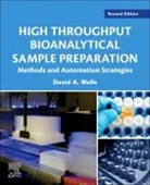 David Wells, David A Wells, David A. Wells, David A. (Founder and Principal Scientist Wells, David A. (Sample Prep Solutions Wells, Wells David A. - High Throughput Bioanalytical Sample Preparation