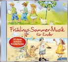 Karin Schuh, Sissi Katefidis, Schuh Verlag GmbH - Frühlings-Sommer-Musik für Kinder, 1 Audio-CD (Audio book)