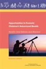 Board On Children Youth And Families, Division Of Behavioral And Social Scienc, Division of Behavioral and Social Sciences and Education, Division on Behavioral and Social Scienc, Forum on Promoting Children&amp;, Forum on Promoting Children's Cognitive... - Opportunities to Promote Children's Behavioral Health