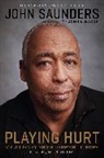 John U Bacon, John U. Bacon, John Saunders, John Bacon Saunders - Playing Hurt
