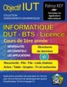 Patrice Rey - IUT Informatique DUT BTS Licence - tome 1