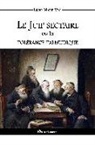 L¿-Marie Vial, Léon-Marie Vial - Le Juif sectaire ou la tolérance talmudique