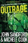 Michele Cook, John Sandford - Outrage (The Singular Menace, 2)