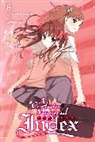 Kazuma Kamachi, Kamachi Kazuma, Kazuma Kamachi, Kiyotaka Haimura, Haimura Kiyotaka - A Certain Magical Index, Vol. 8 (Novel)
