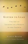 Nancy Beach - Gifted to Lead