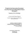 Engineering Committee on Science, Engineering and Public Policy Committee on Science, Committee on Science Engineering and Pub, Committee on Science Engineering and Public Policy, Institute Of Medicine, National Academy Of Engineering... - Trends in the Innovation Ecosystem