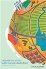 Board On Population Health And Public He, Board on Population Health and Public Health Practice, Food and Nutrition Board, Food Forum, Institute of Medicine, Roundtable on Environmental Health Scien... - Sustainable Diets