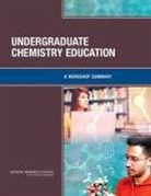 Board on Chemical Sciences and Technolog, Board on Chemical Sciences and Technology, Chemical Sciences Roundtable, Division On Earth And Life Studies, National Research Council - Undergraduate Chemistry Education