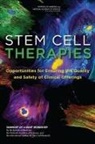 Board On Health Sciences Policy, Board On Life Sciences, Division on Earth and Life Sciences, Division on Earth and Life Studies, Institute Of Medicine, National Academy Of Sciences... - Stem Cell Therapies