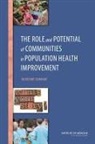 Board On Population Health And Public He, Board on Population Health and Public Health Practice, Institute of Medicine, Roundtable on Population Health Improvem, Roundtable on Population Health Improvement - The Role and Potential of Communities in Population Health Improvement