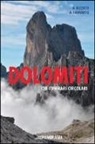 Andrea Favarato, Andrea Rizzato - Dolomiti. 120 itinerari circolari