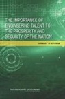 National Academy of Engineering, Steve Olson - The Importance of Engineering Talent to the Prosperity and Security of the Nation