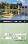 Mark Bauerlein, Dana Gioia, X. Kennedy, X. J. Kennedy - Handbook of Literary Terms