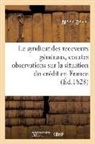 M. D***, M D, M*** D - Le syndicat des receveurs