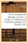A. Zeller, Zeller-A - Precis elementaire de physique et