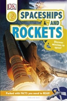 DK, Deborah Lock, Deborah Dk Lock - Spaceships and Rockets