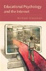 Michael Glassman, Michael (Ohio State University) Glassman, Glassman Michael - Educational Psychology and the Internet