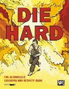 None, Twentieth Century Fox, Twentieth Century Fox Home Entertainment - Die Hard The Authorized Coloring and Activity Book