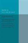 H. C. van de Hulst, H. C. Van De Hulst, H. C. van de Hulst, H. C. Van De Hulst, H. C. Van De Hulst - Radio Astronomy