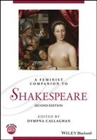 D Callaghan, Dympna Callaghan, Dympna (Syracuse University Callaghan, Dympn Callaghan, Dympna Callaghan, Callaghan Dympna - Feminist Companion to Shakespeare