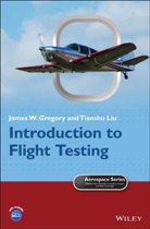 James Gregory, James W Gregory, James W. Gregory, James W. (Ohio State University) Liu Gregory, James W. (The Ohio State University) Liu Gregory, James W. Liu Gregory... - Introduction to Flight Testing