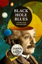Janna Levin - Black Hole Blues
