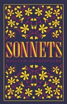 William Shakespeare, Alessandro Gallenzi - Sonnets