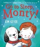 Kim Geyer, Geyer Kim, Kim Geyer, Geyer Kim - Go to Sleep, Monty!