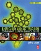 Jeffrey Ryan, Ryan Jeffrey - Biosecurity and Bioterrorism