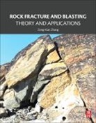 Zong-Xian Zhang, Zhang Zong-Xian - Rock Fracture and Blasting