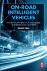 Rahul Kala, Kala Rahul - On-Road Intelligent Vehicles