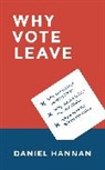 Daniel Hannan, Hannan Daniel - Why Vote Leave