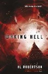 Al Robertson - Waking Hell