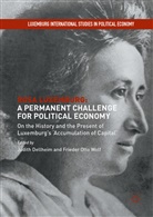 Frieder Otto Dellheim Wolf, Judit Dellheim, Judith Dellheim, Otto Wolf, Otto Wolf, Frieder O. Wolf... - Rosa Luxemburg: A Permanent Challenge for Political Economy