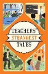 Iain Spragg, Spragg Iain - Teachers'' Strangest Tales